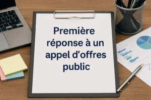 Première réponse à un appel d'offre